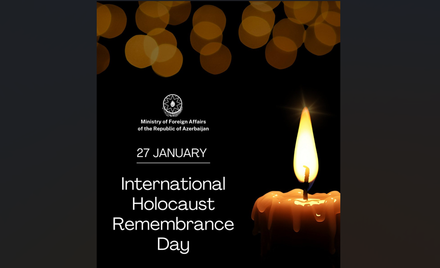 МИД Азербайджана разместил публикацию ко дню памяти жертв Холокоста