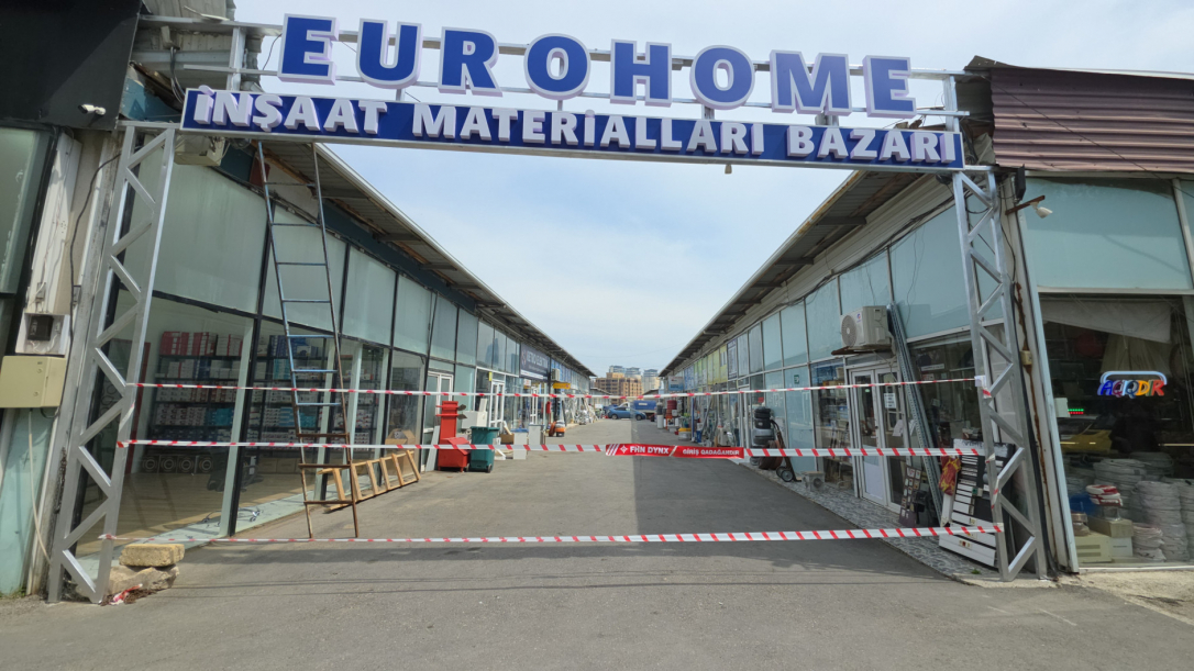 В Баку закрыли рынок стройматериалов Eurohome