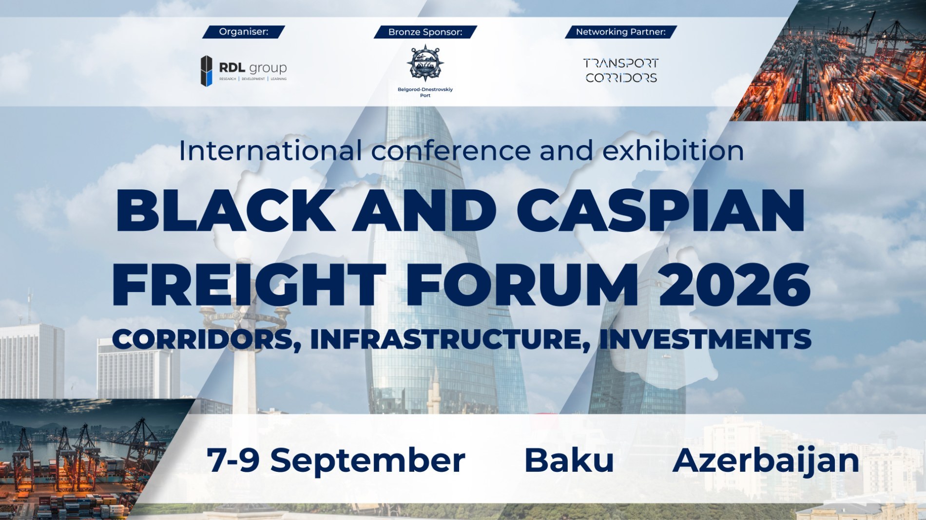 В Баку пройдет 5-й Международный форум BLACK AND CASPIAN FREIGHT FORUM 2026