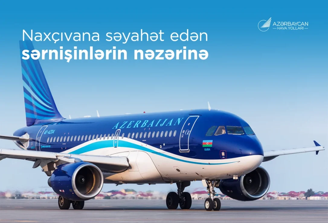 AZAL предупредил о большом спросе на билеты в Нахчыван