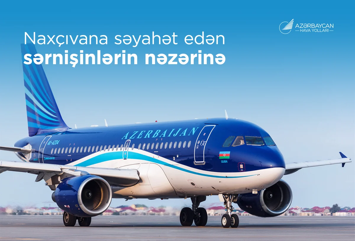 AZAL предупредил о большом спросе на билеты в Нахчыван
